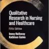 Qualitative Research In Nursing And Healthcare, 5th Edition (PDF)