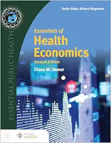 Essentials Of Health Economics, 2nd Edition (PDF)