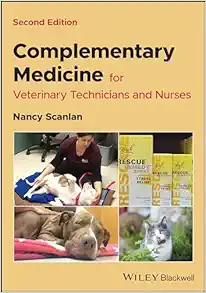 Complementary Medicine For Veterinary Technicians And Nurses, 2nd Edition (PDF)