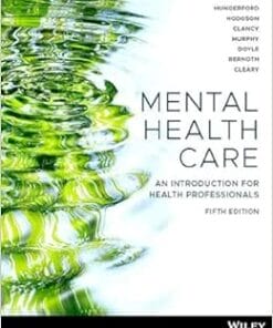 Mental Health Care: An Introduction For Health Professionals, 5th Edition (PDF)