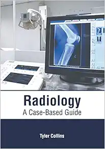 Radiology: A Case-Based Guide (PDF)