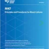 M47 Principles And Procedures For Blood Cultures, 2nd Edition (PDF)