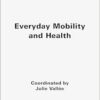 Everyday Mobility And Health (PDF)