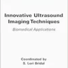 Innovative Ultrasound Imaging Techniques: Biomedical Applications (ISTE Invoiced) (EPUB)