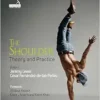 The Shoulder: Theory And Practice (PDF)