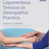 Balanced Ligamentous Tension In Osteopathic Practice (PDF)