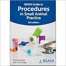 BSAVA Guide To Procedures In Small Animal Practice (BSAVA British Small Animal Veterinary Association) (EPUB)