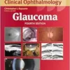 Glaucoma_ Color Atlas And Synopsis Of Clinical Ophthalmology, 4th Edition (Wills Eye Institute Atlas Series) (EPUB)