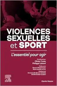 Violences Sexuelles Et Sport: L’essentiel Pour Agir (French Edition) (PDF)