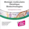 Biologie Moléculaire – Génétique – Biotechnologies: L’enseignement En Fiches (French Edition) (PDF)