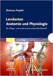 Lernkarten Anatomie Und Physiologie: Für Pflege- Und Andere Gesundheitsfachberufe, 6th Edition (PDF)