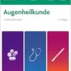 BASICS Augenheilkunde, 6th Edition (PDF)