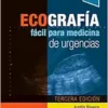 Ecografia Facil Para Medicina De Urgencias, 3rd Edition (PDF)