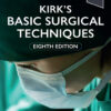 Kirk’s Basic Surgical Techniques, 8th Edition (PDF)