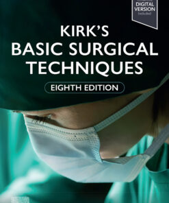 Kirk’s Basic Surgical Techniques, 8th Edition (PDF)