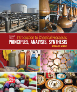 Introduction To Chemical Processes: Principles, Analysis, Synthesis, 2nd Edition (PDF)