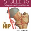 Stoller’s Orthopaedics And Sports Medicine: The Hip (PDF)