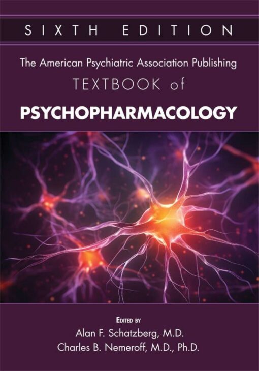 The American Psychiatric Association Publishing Textbook Of Psychopharmacology, 6th Edition (EPUP)