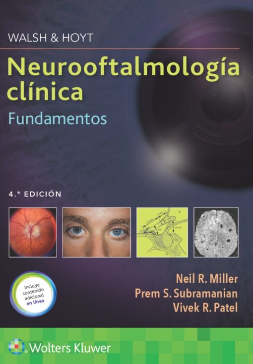 Walsh & Hoyt. Neurooftalmología Clínica. Fundamentos, 4th Edition (PDF)