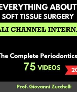 Osteocom Everything about Soft Tissue Surgery – Giovanni Zucchelli full course of Zucchelli Channel International including 2024 updates