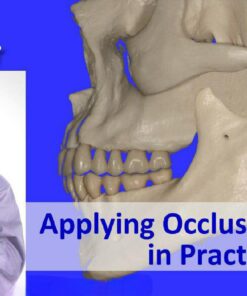 SPEAR Applying Occlusal Concepts in Practice – Frank Spear