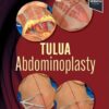 TULUA Abdominoplasty: Transverse Plication Technique 1st Edition (PDF)