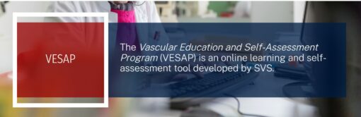 The Vascular Education And Self-Assessment Program (VESAP6) 2024 (Quiz With Answers)