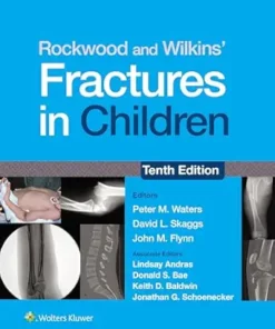 Rockwood And Wilkins’ Fractures In Children, 10th Edition (EPUB)