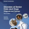 Diseases Of Senior Cats And Dogs: Diagnosis And Therapy (AZW3 + EPUB)