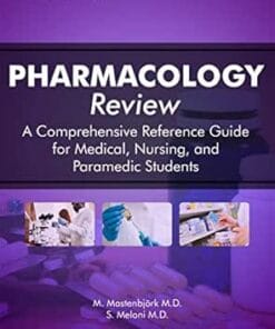 Pharmacology Review – A Comprehensive Reference Guide For Medical, Nursing, And Paramedic Students (AZW3 + EPUB)