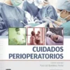 Cuidados Perioperatorios (Spanish Edition) (PDF)