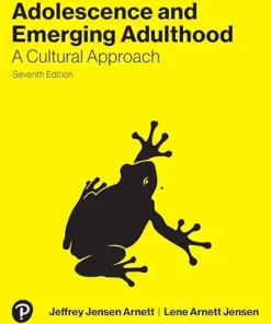 Adolescence & Emerging Adulthood: A Cultural Approach, 7th Edition (PDF)