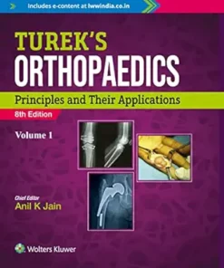 Turek’s Orthopedics Principles And Their Applications, 2 Volume Set, 8th Edition (PDF)