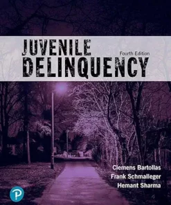 Juvenile Delinquency, 4th Edition (Justice Series) (PDF)