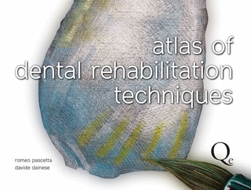 Atlas Of Dental Rehabilitation Techniques (Scanned PDF)