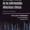 Un Enfoque Racional De Las Enfermedades Infecciosas Clínicas: Manual Para No Especialistas (Spanish Edition) (PDF)