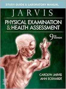 Study Guide & Laboratory Manual For Physical Examination & Health Assessment, 9th Edition (PDF)