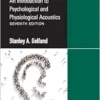 Hearing An Introduction To Psychological And Physiological Acoustics 7th Edition ( PDF )