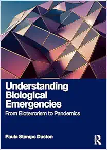 Understanding Biological Emergencies: From Bioterrorism To Pandemics (PDF)