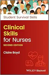 Clinical Skills For Nurses (Student Survival Skills), 2ed (PDF)