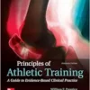 Principles Of Athletic Training: A Guide To Evidence-Based Clinical Practice, 16th Edition (PDF)