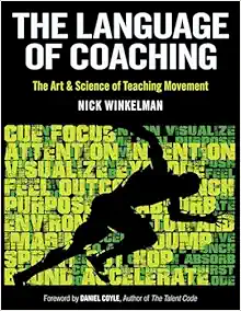 The Language Of Coaching: The Art & Science Of Teaching Movement (PDF)