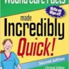 Wound Care Facts Made Incredibly Quick (Incredibly Easy! Series®), 2nd Edition (PDF)