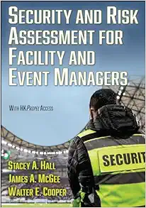 Security And Risk Assessment For Facility And Event Managers (PDF)