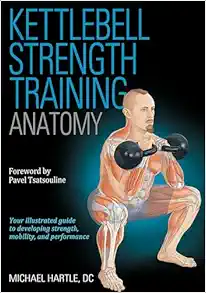 Kettlebell Strength Training Anatomy (PDF)