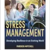 Stress Management: Developing Resilience In An Evolving World (EPUB)