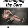 Developing The Core, 2nd Edition (PDF)