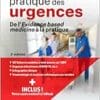 Méga-Guide Pratique Des Urgences: De L’Evidence Based Medicine À La Pratique, 3rd Edition (PDF)