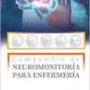 Compendio De Neuromonitoría Para Enfermería (PDF)