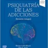 Psiquiatría De Las Adicciones: Revisión Integral (PDF)